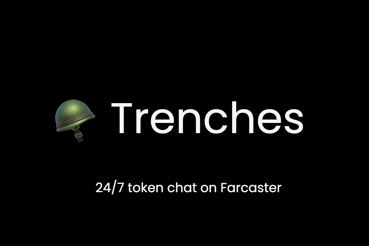 Trenches - Farcaster Mini Apps